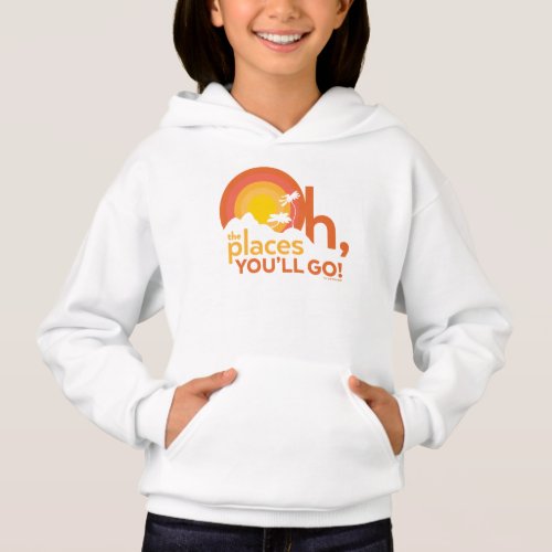 Oh The Places Youll Go Landscape Typography Hoodie