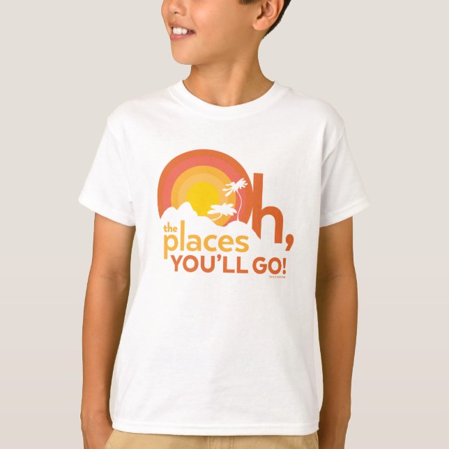Oh, The Places You'll Go! Landscape Typography T-Shirt (Front)