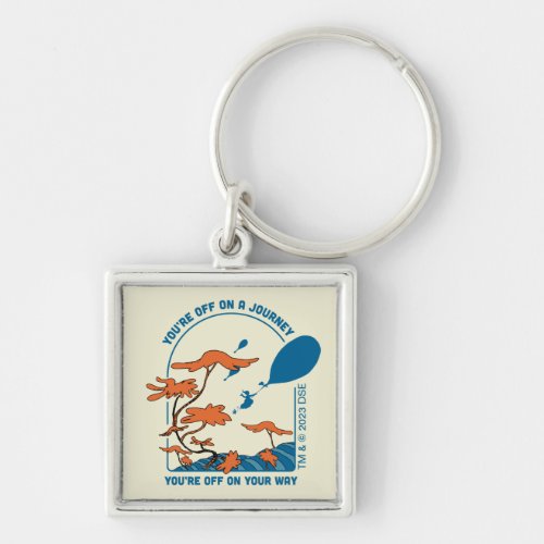 Oh The Places Youll Go Off on a Journey Keychain