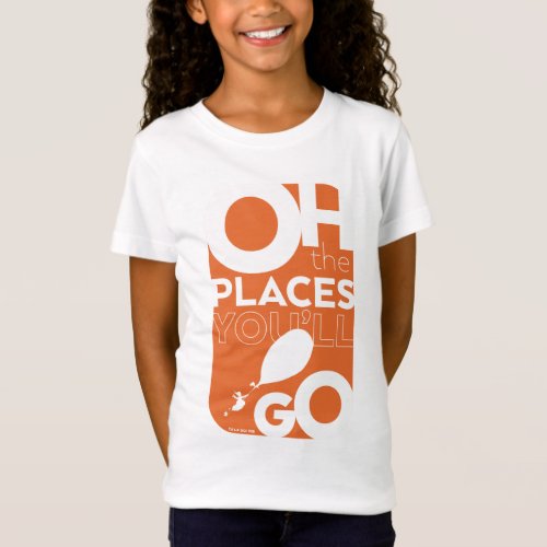 Oh The Places Youll Go Orange Typeography T_Shirt