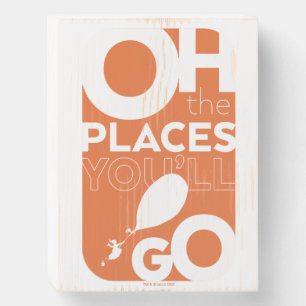 Oh, The Places You'll Go! Orange Typeography Wooden Box Sign