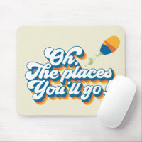 Oh, The Places You'll Go! Quote with Balloon
