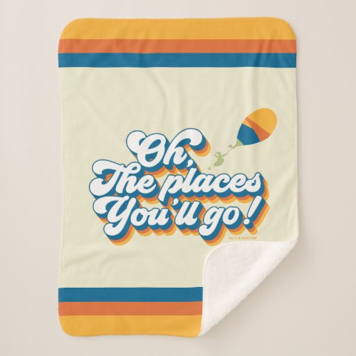 Oh The Places Youll Go Quote with Balloon Sherpa Blanket