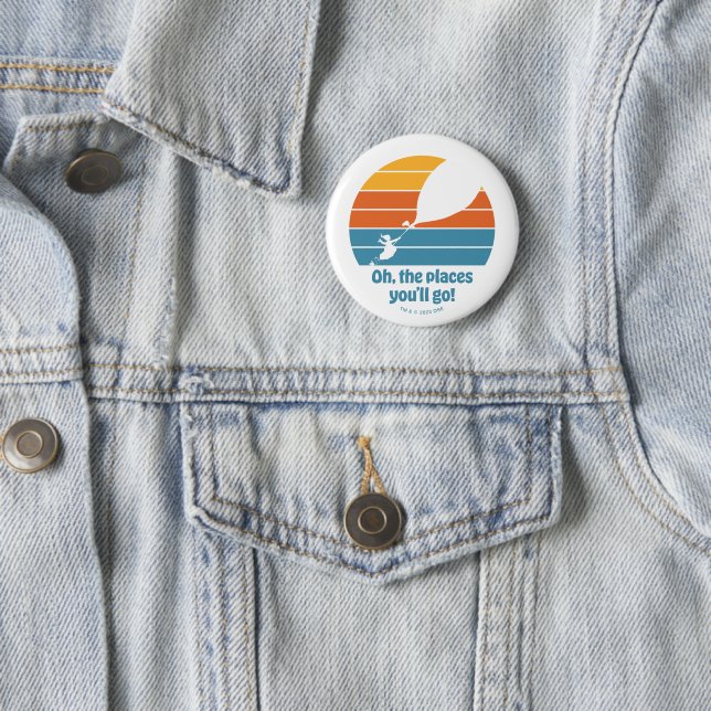 Oh, The Places You'll Go! Retro Sunset Button (In Situ)