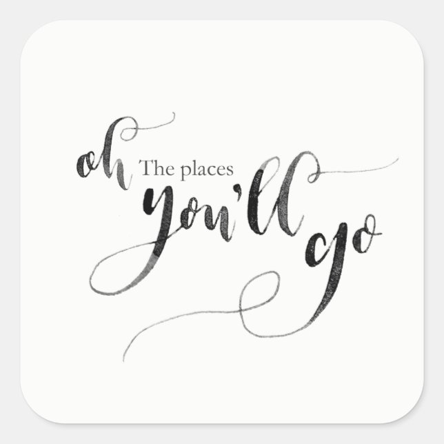 Oh the places you'll go sticker (Front)