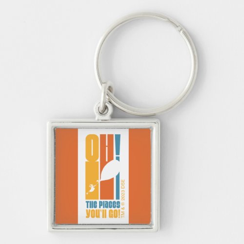 Oh The Places Youll Go Tall Retro Typography Keychain
