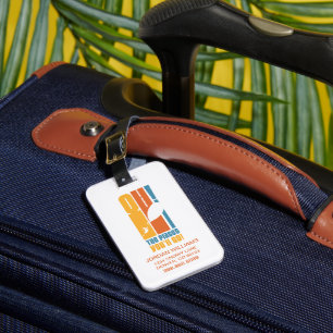 Oh, The Places You'll Go! Tall Retro Typography Luggage Tag