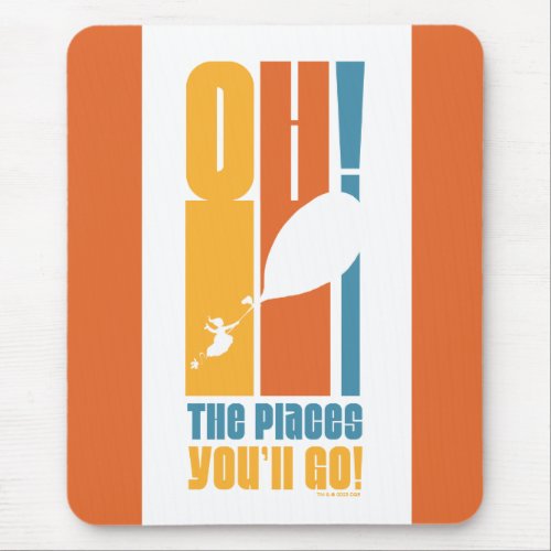 Oh The Places Youll Go Tall Retro Typography Mouse Pad