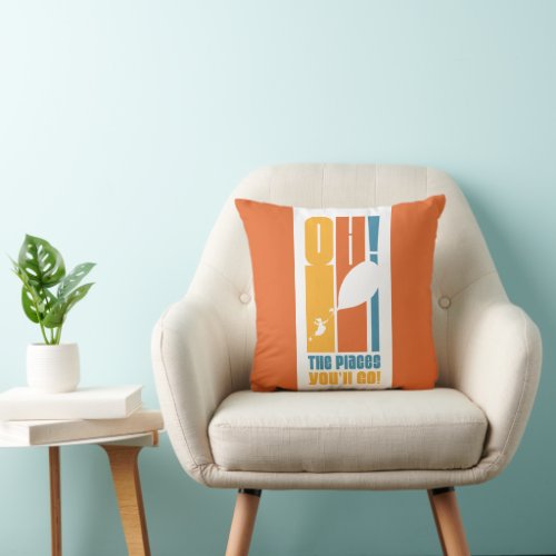 Oh The Places Youll Go Tall Retro Typography Throw Pillow