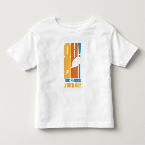 Oh The Places Youll Go Tall Retro Typography Toddler T_shirt