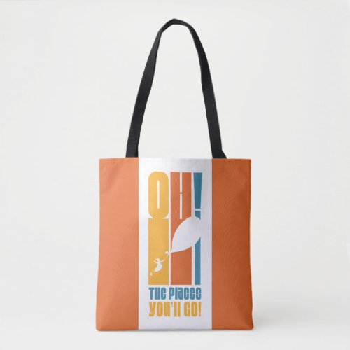 Oh The Places Youll Go Tall Retro Typography Tote Bag