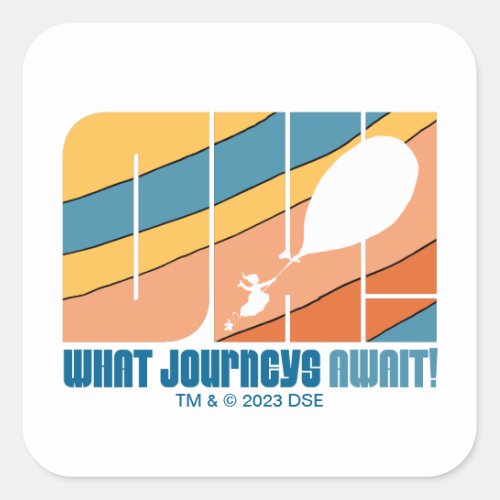 Oh The Places Youll Go What Journeys Await Square Sticker