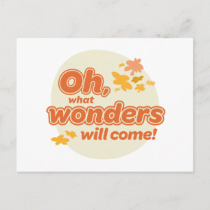Oh, The Places You'll Go! "What Wonders Will Come" Postcard