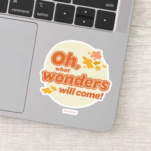 Oh The Places Youll Go What Wonders Will Come Sticker