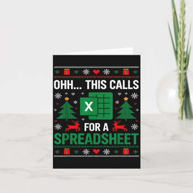 Oh This Calls For A Spreadsheet Christmas  Card (Front)