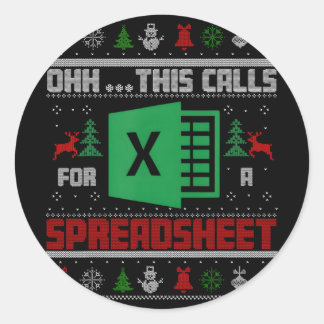 Oh This Calls For A Spreadsheet Christmas Sweater Classic Round Sticker