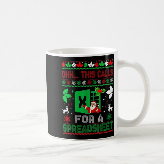 Oh This Calls For A Spreadsheet Christmas Sweater  Coffee Mug (Right)