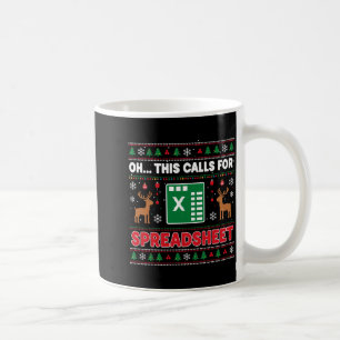 Oh This Calls For A Spreadsheet Christmas Sweater Coffee Mug