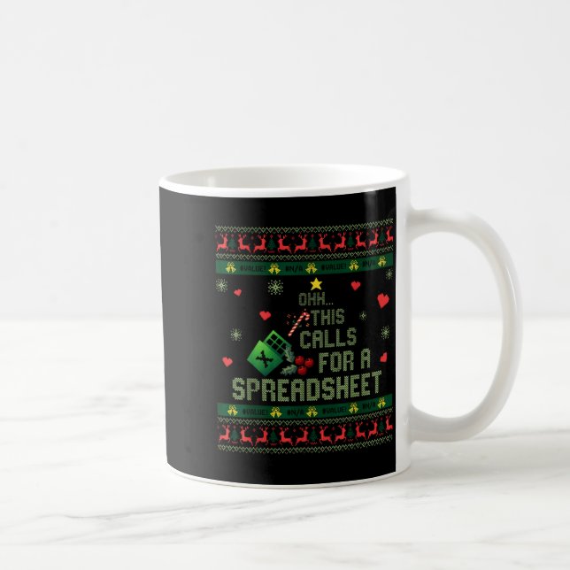 Oh This Calls For A Spreadsheet Christmas Sweater  Coffee Mug (Right)