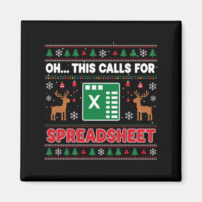 Oh This Calls For A Spreadsheet Christmas Sweater  Magnet (Front)