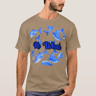 Oh Whale 41 T-Shirt