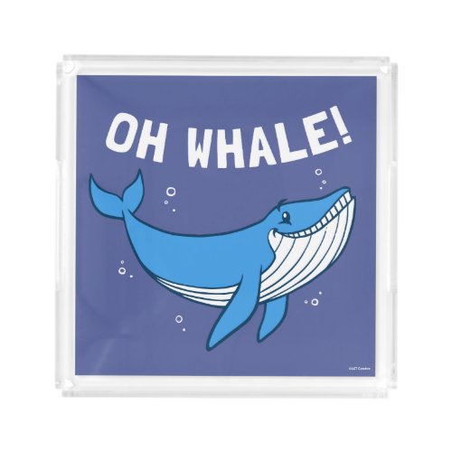 Oh Whale Acrylic Tray