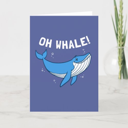 Oh Whale Card