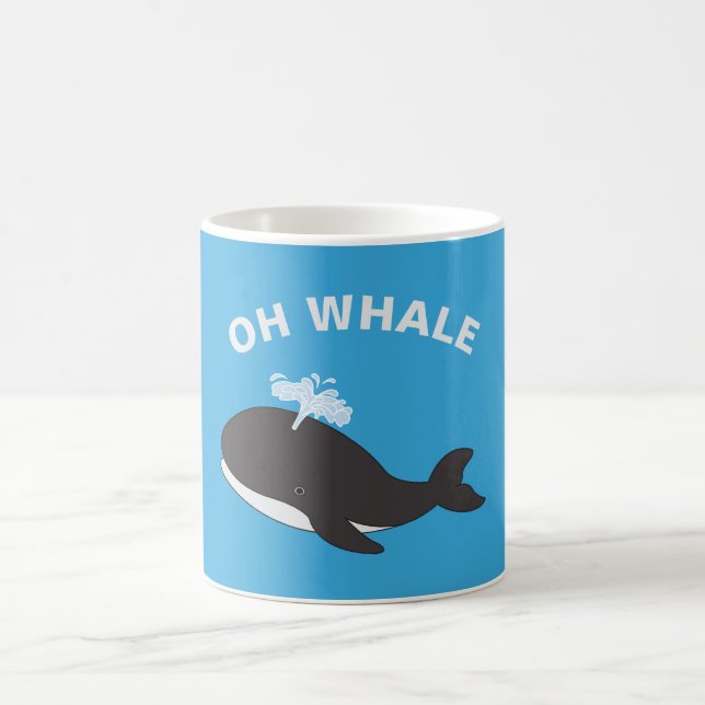 Oh Whale Funny Ocean Sea Animal Fish Pun Coffee Mug (Center)