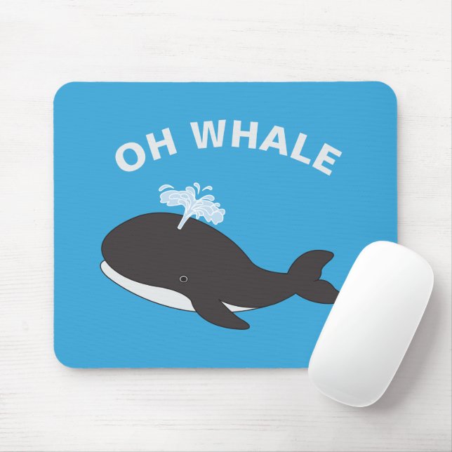 Oh Whale Funny Ocean Sea Animal Fish Pun Mouse Pad (With Mouse)
