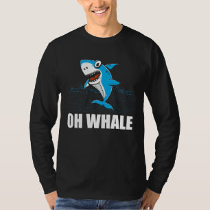 Oh Whale Orca Sea Mamal Lover T-Shirt
