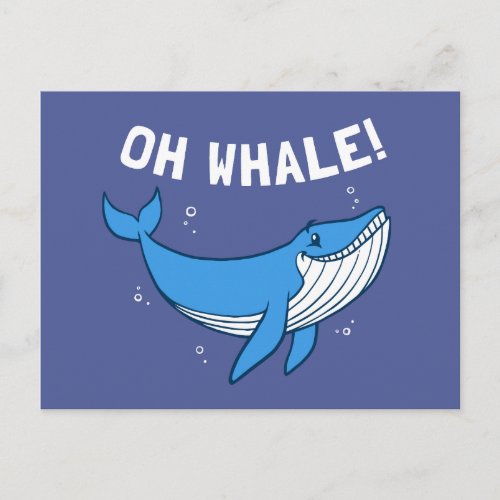 Oh Whale Postcard