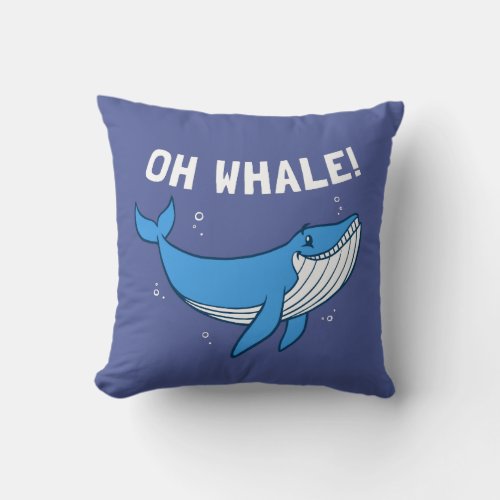 Oh Whale Throw Pillow