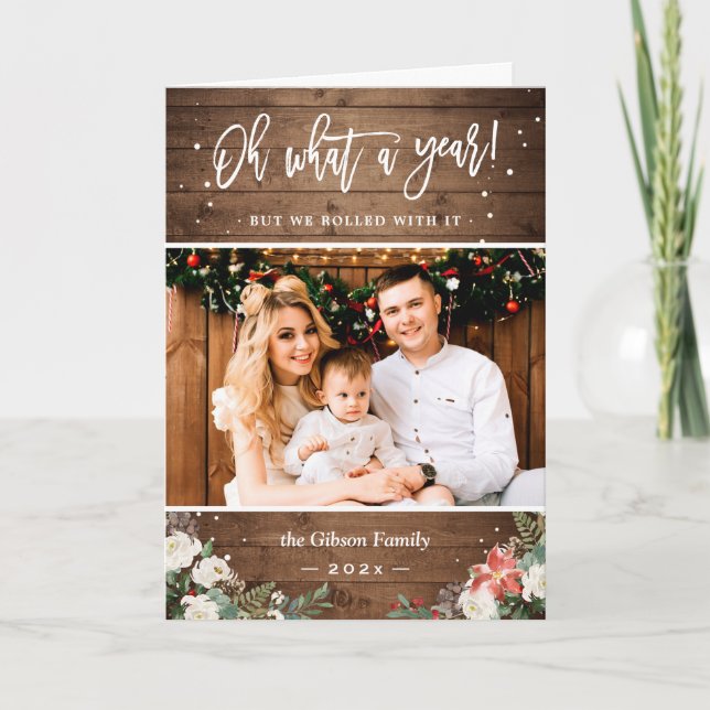 Oh What A Year Rustic Wood Floral Photo Holiday Card (Front)
