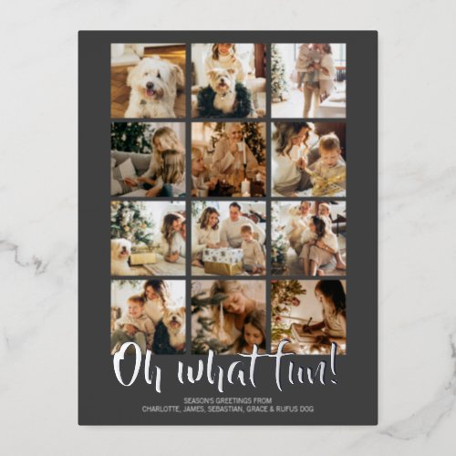Oh What Fun 12 Photo Christmas Foil Holiday Postcard