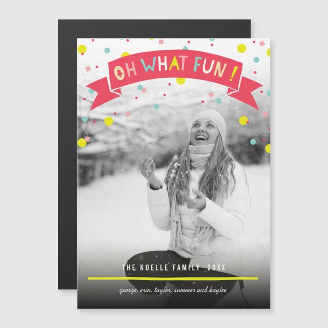 Oh What Fun Banner Colorful Confetti Dots Photo (Front/Back)