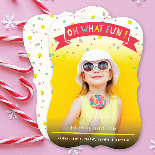 Oh What Fun Banner Colorful Confetti Dots Photo Holiday Card