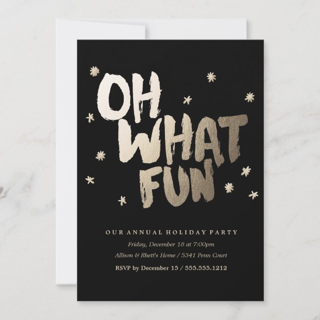 OH WHAT FUN black holiday party invitation (Front)