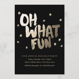 OH WHAT FUN black holiday party invitation