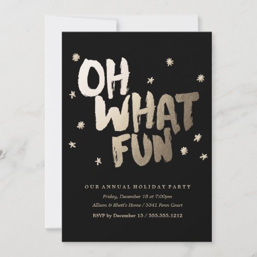 OH WHAT FUN black holiday party invitation