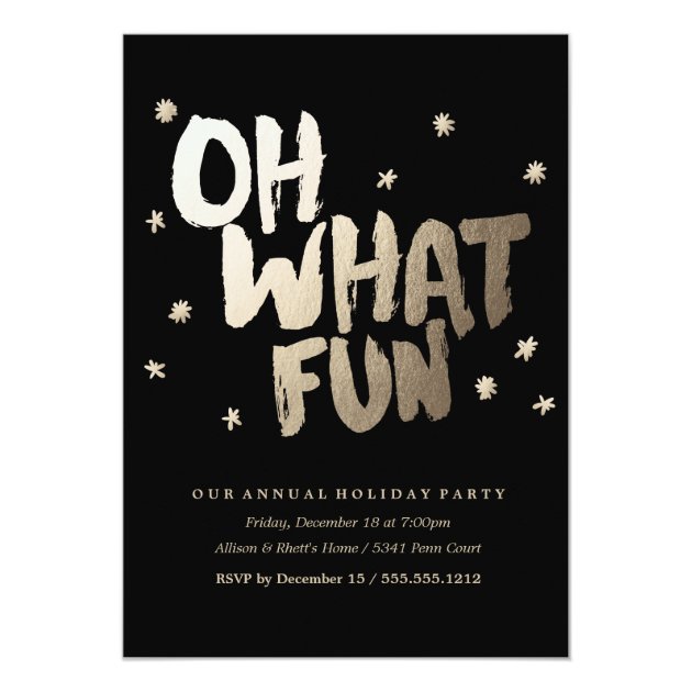 OH WHAT FUN Black Holiday Party Invitation