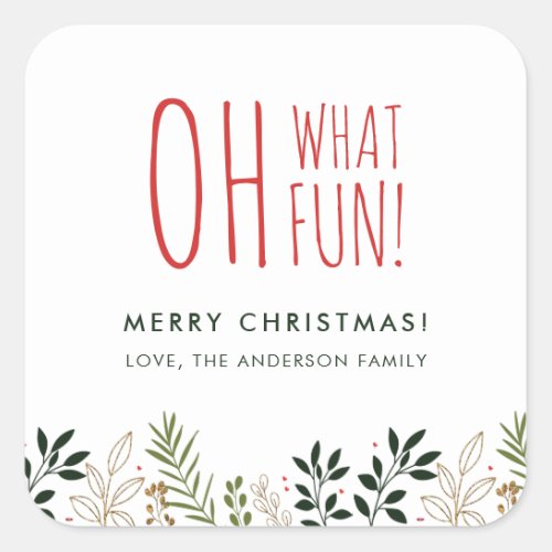 Oh What Fun Botanical Merry Christmas Square Sticker