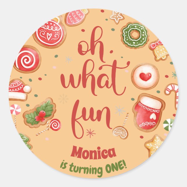 Oh what fun christmas birthday classic round sticker (Front)