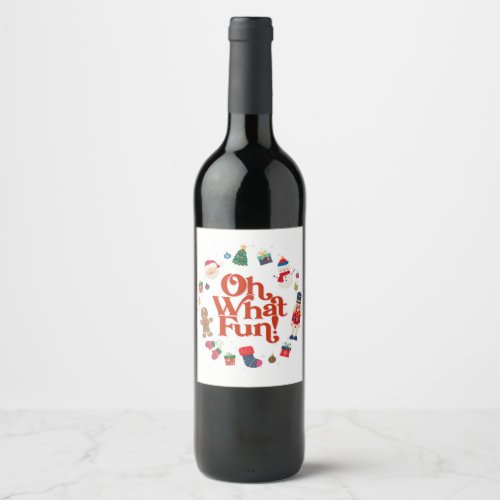 Oh What Fun Christmas Birthday Favor Tag Wine Label