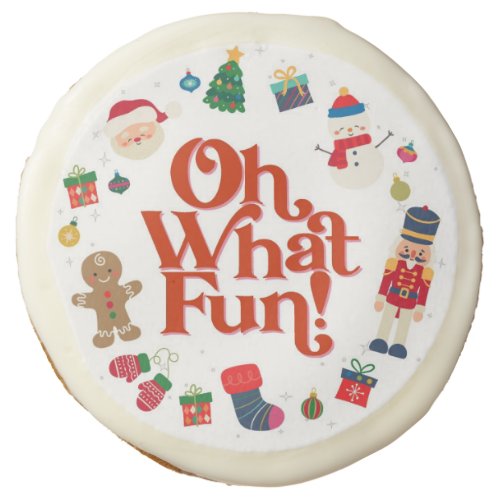Oh What Fun Christmas Birthday Party Dessert Sugar Cookie
