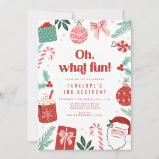Oh What Fun Christmas Birthday Party Invitation