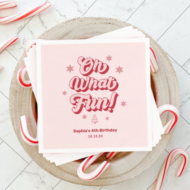 Oh What Fun Christmas Birthday Party Napkins (Creator Uploaded)