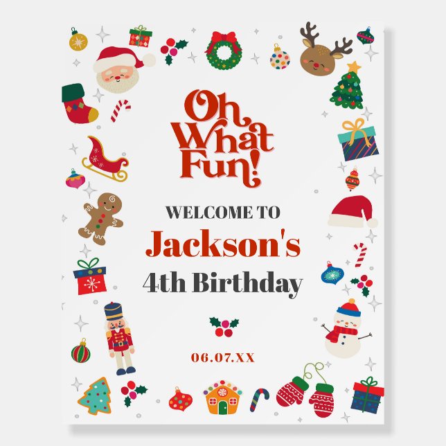 Oh What Fun Christmas birthday party welcome sign (Front)