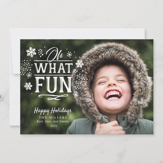 Oh What Fun Christmas Holiday Photo Card (Front)