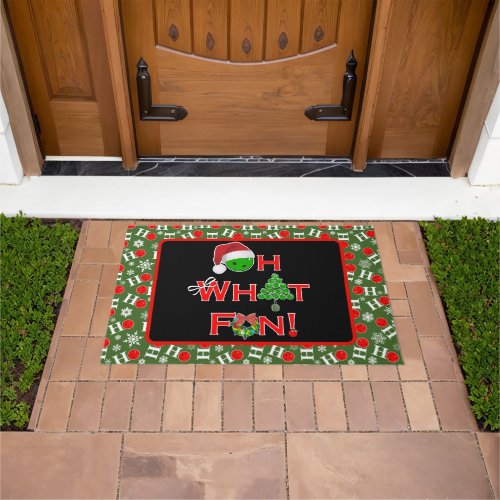 Oh What Fun Christmas Pickleball Green  Red Snow Doormat