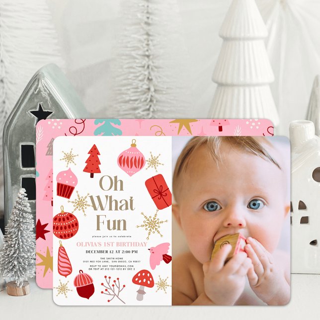 Oh What Fun Christmas Pink 1st Birthday Photo Invitation (Creator Uploaded)